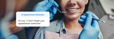 How AI Reduces No-Shows for Dental Appointments