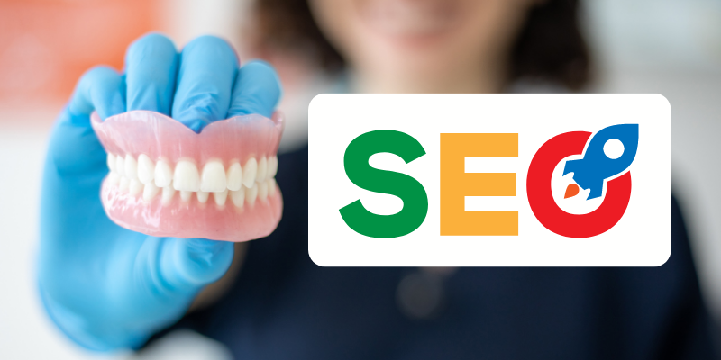 Dental SEO Explained - A Step-by-Step Guide for 2023
