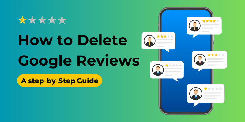 How to Delete Google Reviews