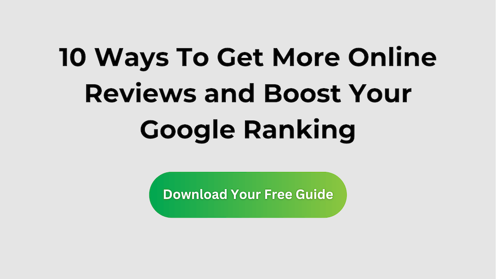 Free Guide to get more online reviews and boost google ranking