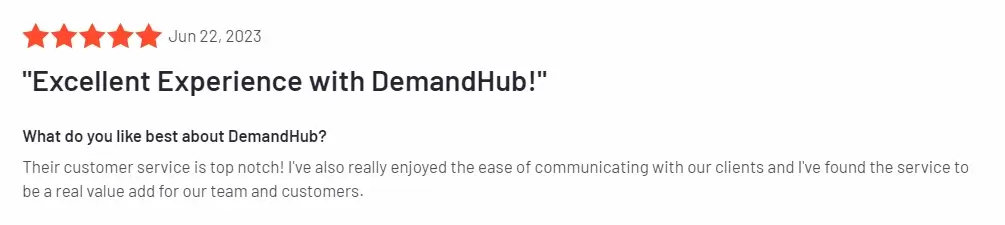 Customer review about DemandHub