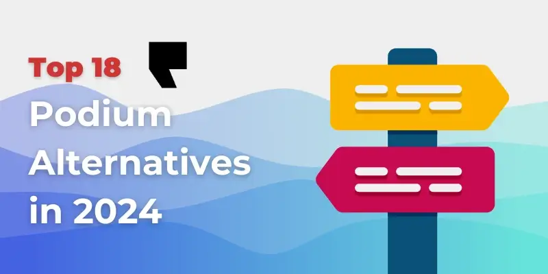 18 Podium Alternatives: Best Reputation Management Software